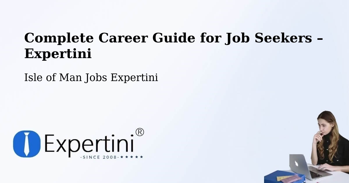 Career Guide for Job Seekers – Port Erin - Port Erin, Isle of Man Jobs Expertini